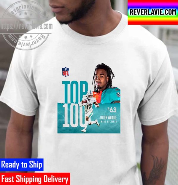 Jaylen Waddle In The NFL Top 100 Players Of 2022 Unisex T-Shirt