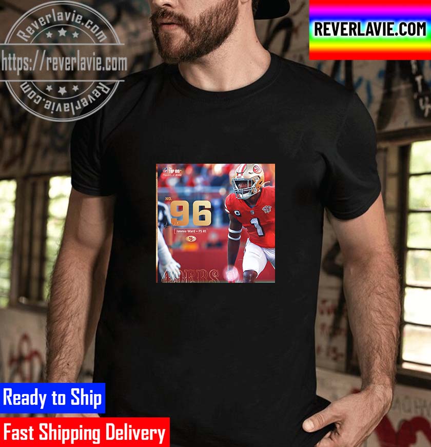 Jimmie Ward Is The NFL Top 100 Unisex T-Shirt Jimmie Ward Is The NFL Top 100 Unisex T-Shirt