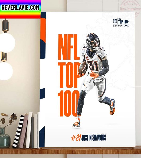 Justin Simmons In The NFL Top 100 Players Of 2022 Home Decor Poster Canvas