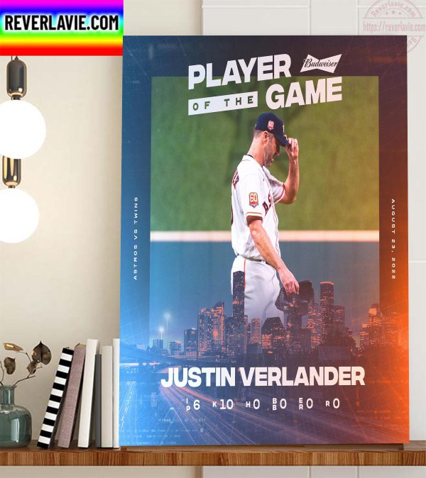Justin Verlander Is Budweiser Player Of The Game Home Decor Poster Canvas
