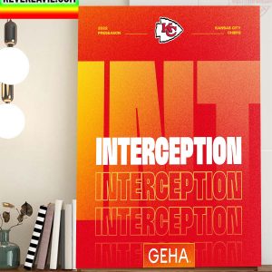 Kansas City Chiefs Interception 2022 Preseason Home Decor Poster Canvas