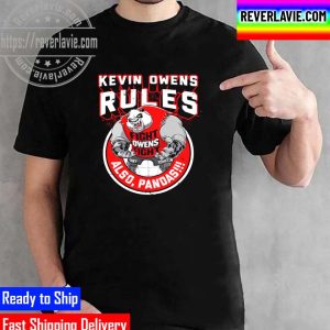 Kevin Owens Also Pandas Unisex T-Shirt