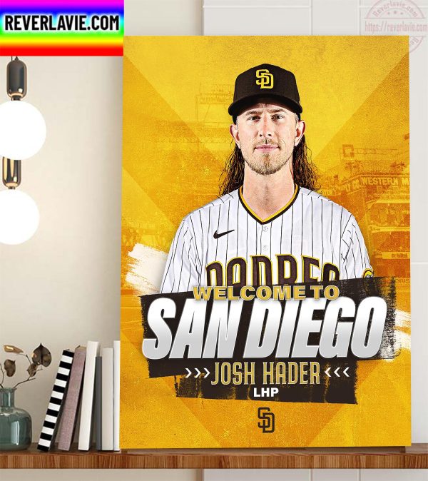 LHP Josh Hader From Milwaukee Brewers to San Diego Padres Home Decor Poster Canvas