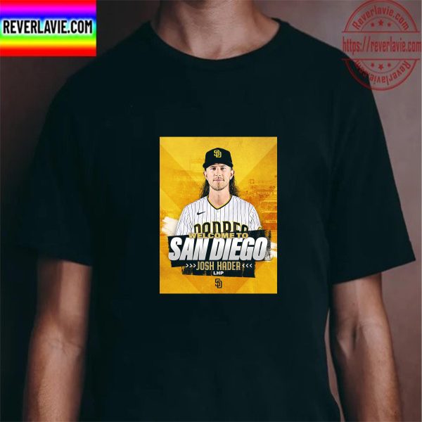 LHP Josh Hader From Milwaukee Brewers to San Diego Padres Unisex T-Shirt