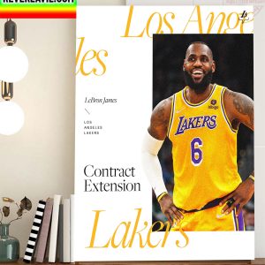 LeBron James Contract Extension With Los Angeles Lakers Home Decor Poster Canvas