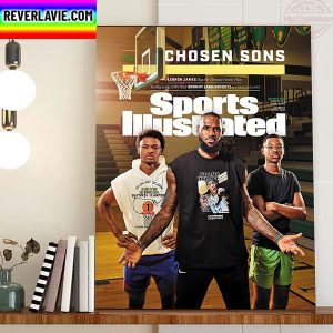 LeBron James The Chosen One x The Chosen Sons Home Decor Poster Canvas