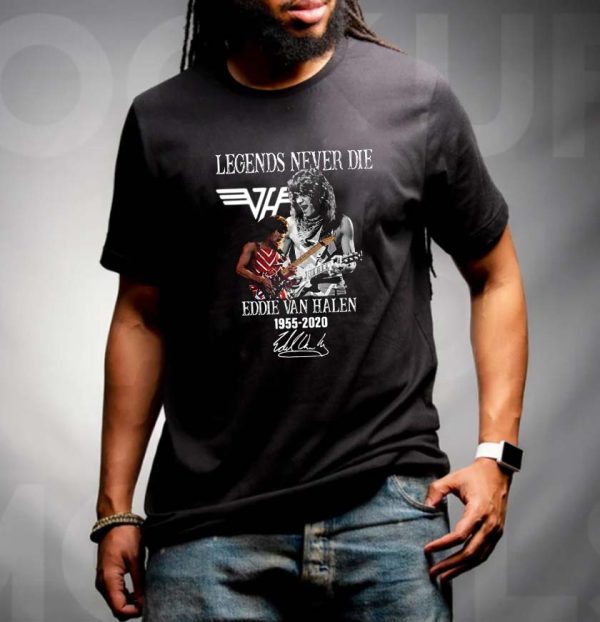Legends Never Die Eddie Van Halen 1955 2020 Unisex T-shirt