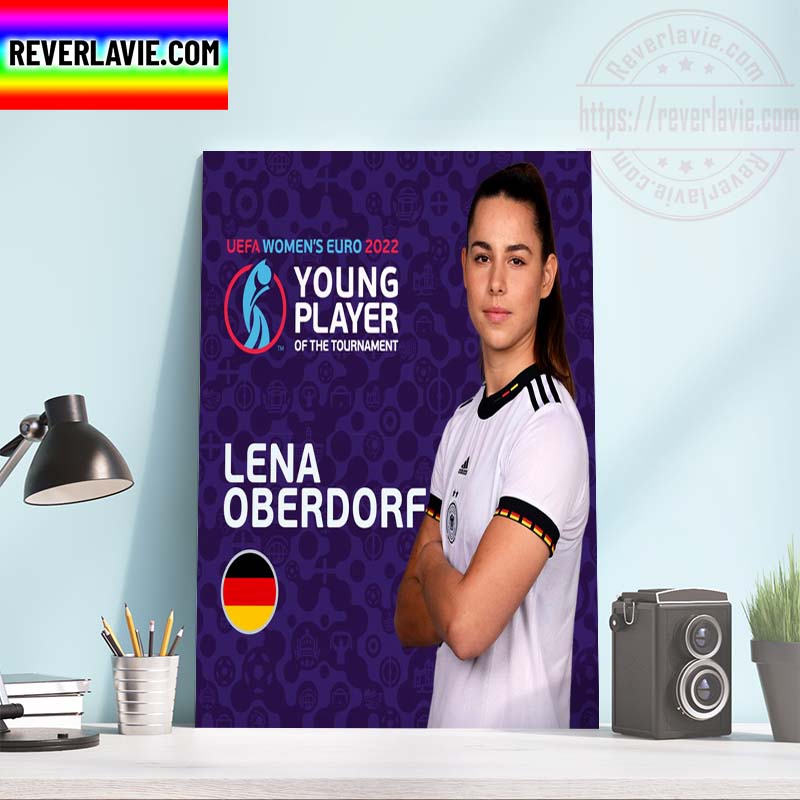 Lena Oberdorf Is Young Player Of The Tournament UEFA Women's EURO 2022 Home Decor Poster Canvas Lena Oberdorf Is Young Player Of The Tournament UEFA Women's EURO 2022 Home Decor Poster Canvas