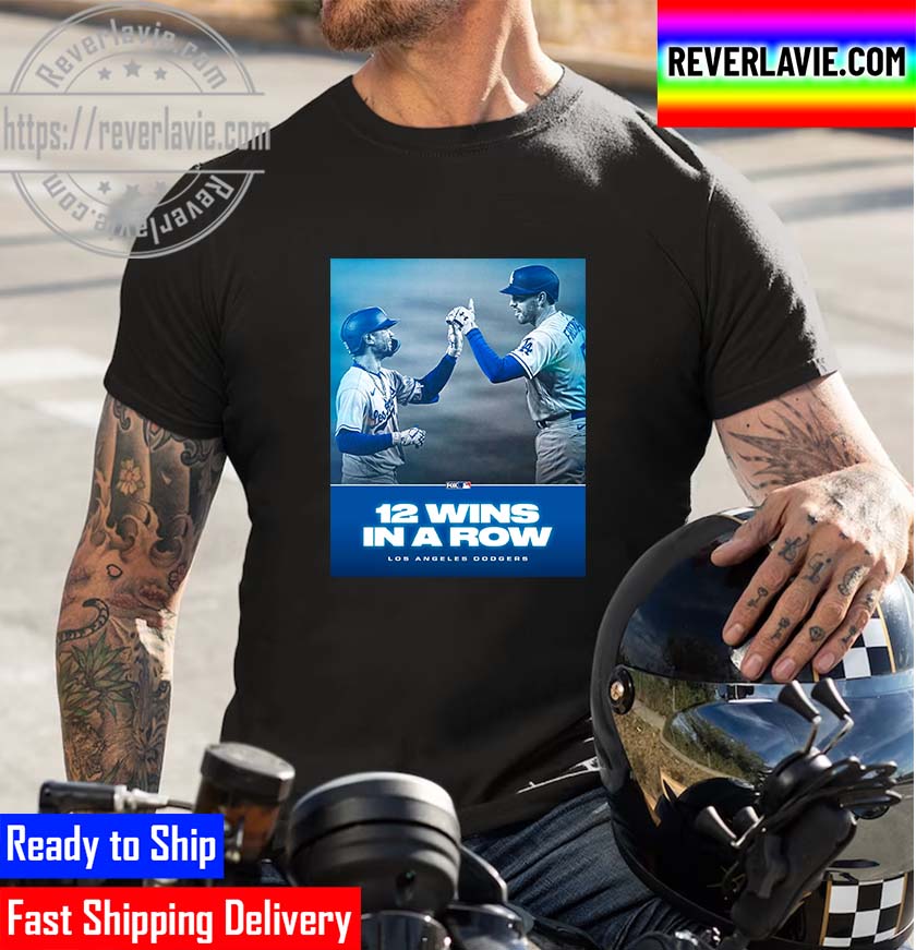 Los Angeles Dodgers 12 Wins In A Row Unisex T-Shirt Los Angeles Dodgers 12 Wins In A Row Unisex T-Shirt
