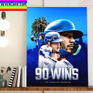 Los Angeles Dodgers 90 Wins In MLB Home Decor Poster Canvas