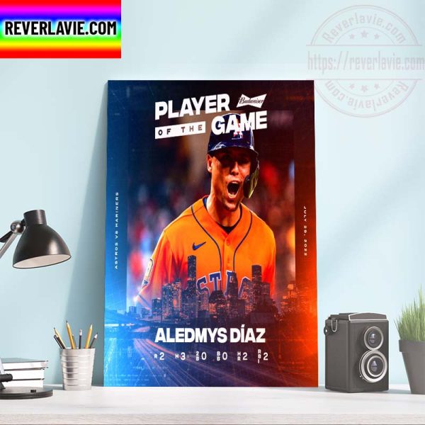 MLB Houston Astros Aledmys Diaz Player Of The Game Home Decor Poster Canvas