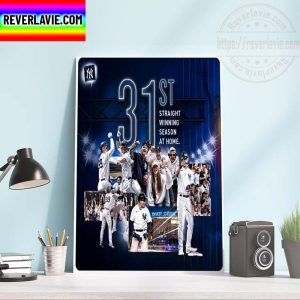 MLB New York Yankees 31st Straight Winning Season An Home Home Decor Poster Canvas