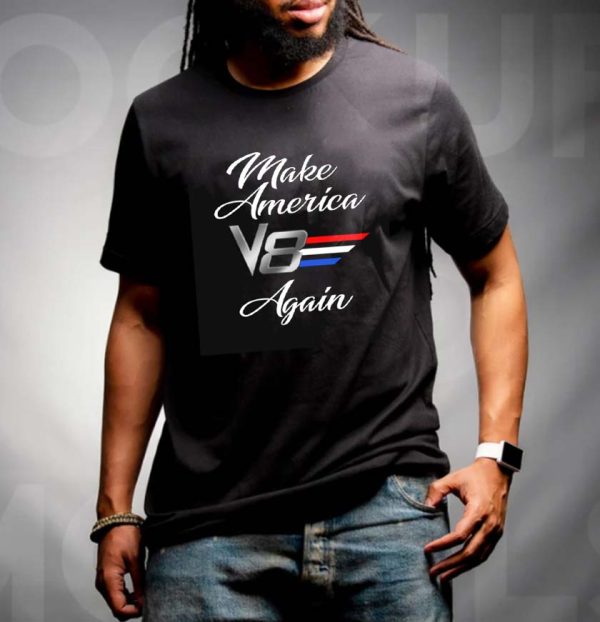 Make America V8 Again Unisex T-shirt