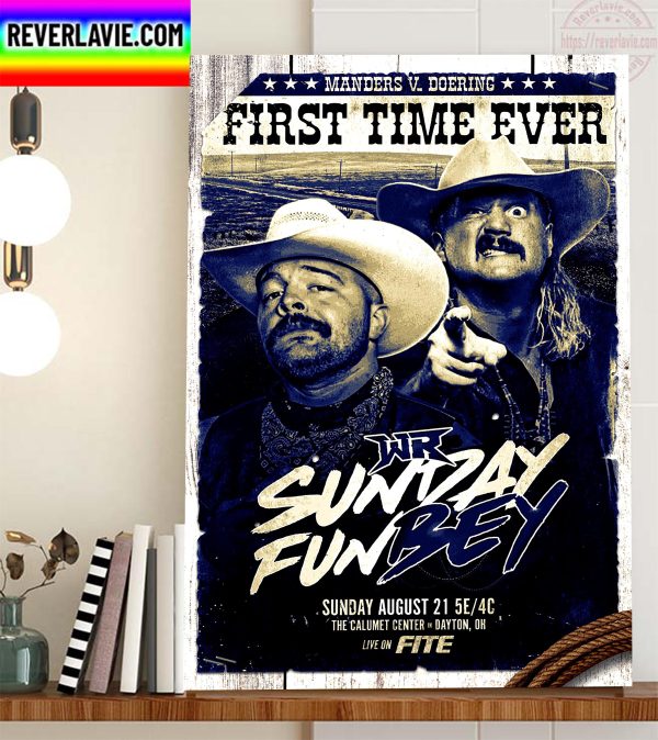 Manders Vs Doering First Time Ever In Wrestling Revolver Sunday Fun Bey Home Decor Poster Canvas