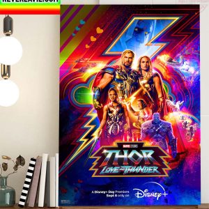 Marvel Studios Thor Love And Thunder In Disney Plus Day Premiere Home Decor Poster Canvas