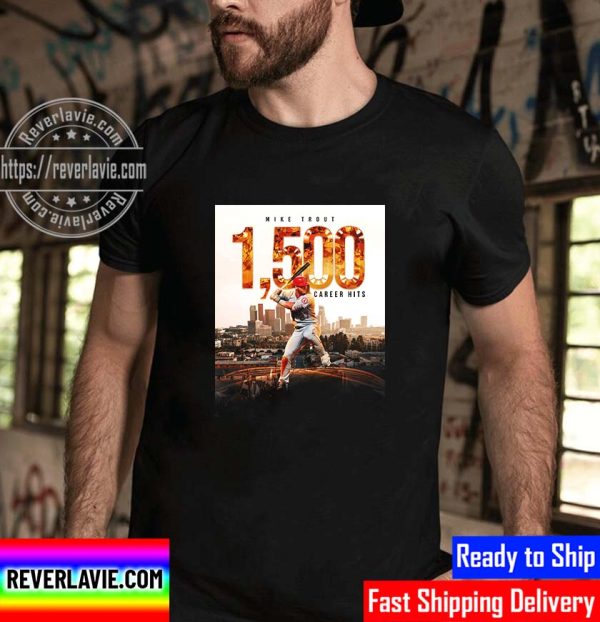 Mike Trout 1500 Career Hits In Los Angeles Angels Unisex T-Shirt