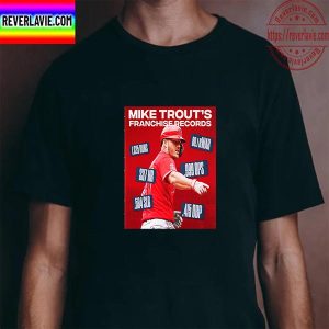 Mike Trout Franchise Records Of Los Angeles Angels Unisex T-Shirt