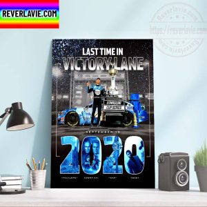 NASCAR Cup Series Last Time In Victory Lane Home Decor Poster Canvas