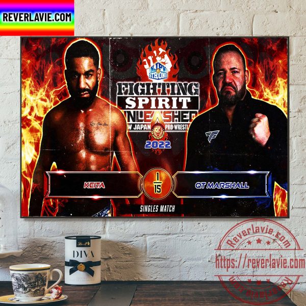 NJPW Strong Fighting Spirit Unleashed 2022 Keita vs QT Marshall Home Decor Poster Canvas
