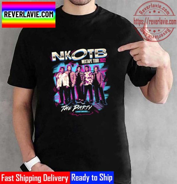New Kids On The Block Party Continues Mixtape Tour 2022 Unisex T-Shirt