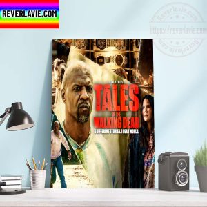 New Series Tales Of The Walking Dead Home Decor Poster Canvas