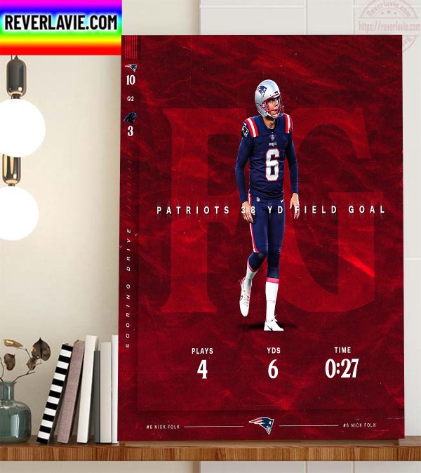 Nick Folk Is New England Patriots 38 Yd Field Goal Home Decor Poster Canvas