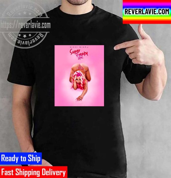 Nicki Minaj Super Freak Girl Unisex T-Shirt