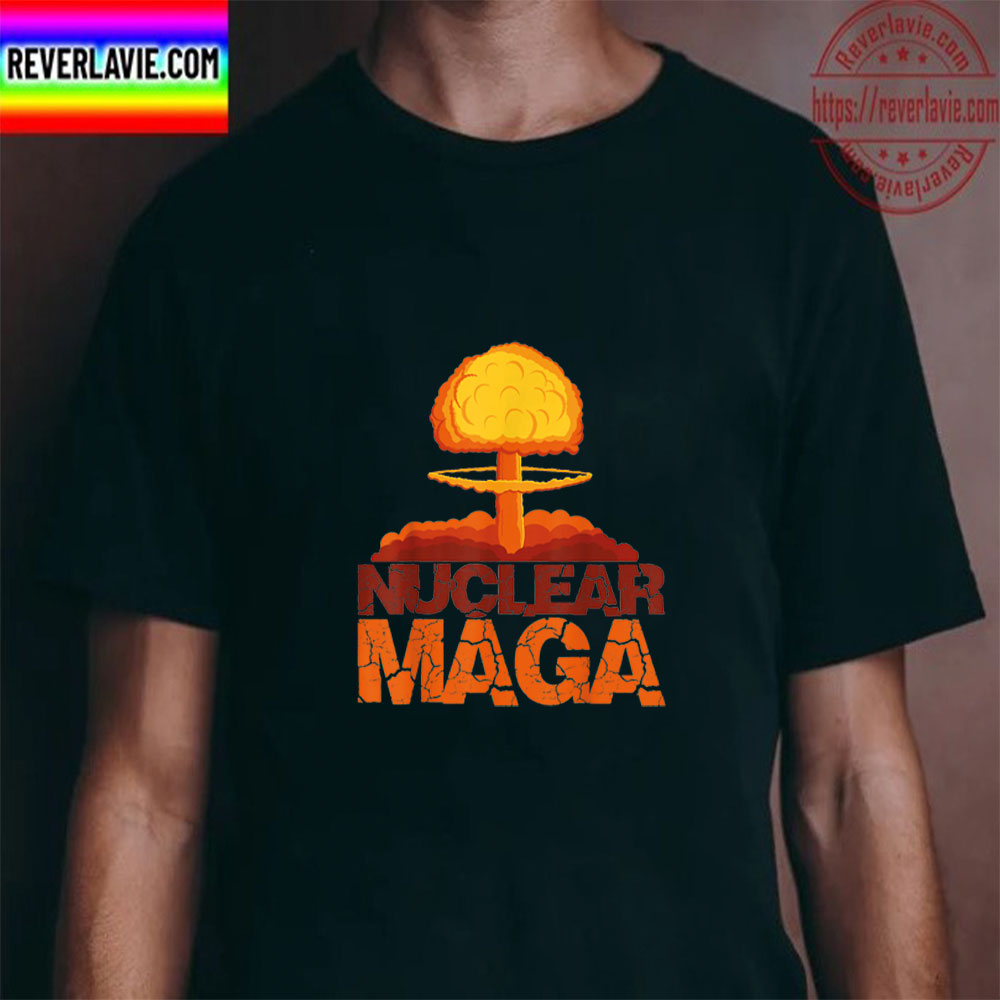 Nuclear Maga Fire Mushroom Unisex T-Shirt Nuclear Maga Fire Mushroom Unisex T-Shirt