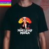 Nuclear Maga Fire Mushroom Unisex T-Shirt