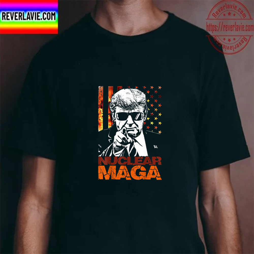 Nuclear Maga USA Flag Classic T-Shirt Nuclear Maga USA Flag Classic T-Shirt