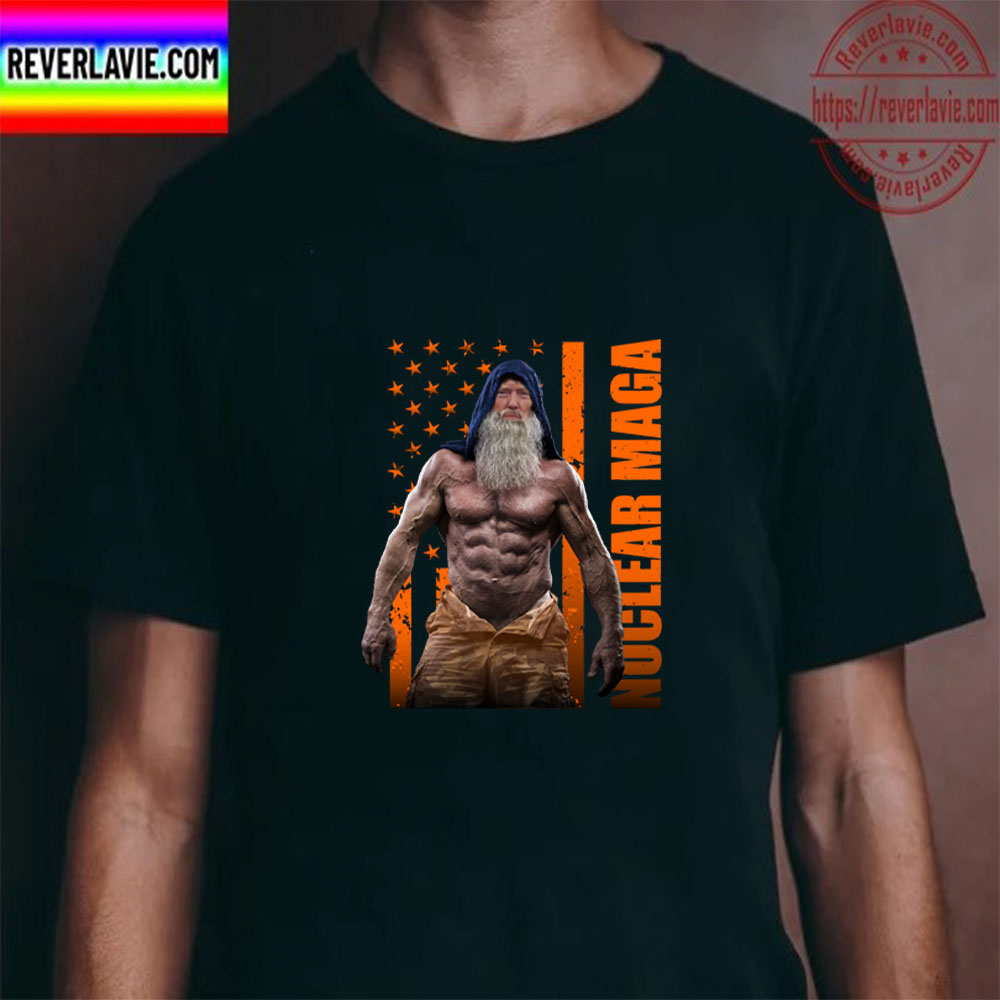 Nuclear Maga Unisex T-Shirt Nuclear Maga Unisex T-Shirt