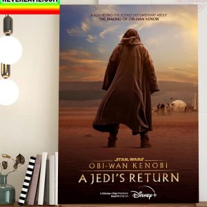 Obi Wan Kenobi A Jedi’s Return Of Star Wars Disney Plus Home Decor Poster Canvas