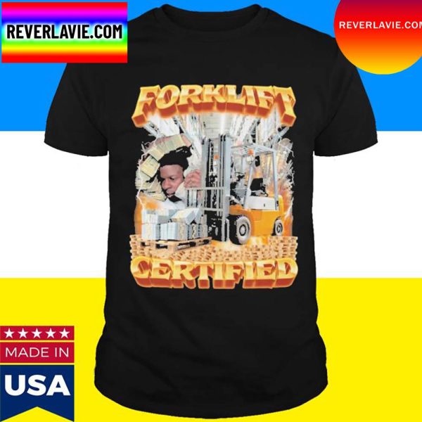 Official Forklift Certifie.d T-Shirt