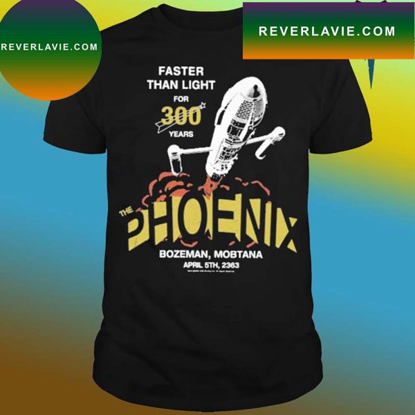 Official Grounded faster than light for 300 years the phoenix T-shirt