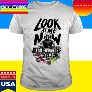 Official Rocky Leon Edwards Look At Me Now T-Shirt