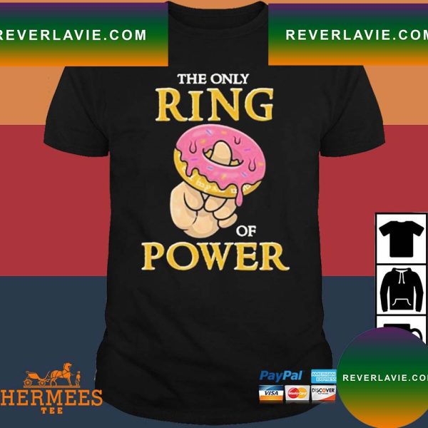 Official The Only Ring Of Power Donut Funny T-Shirt