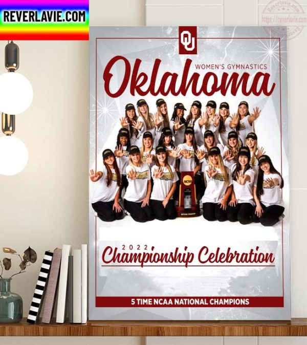 Oklahoma Women’s Gymnastics 2022 Championship Celebration Home Decor Poster Canvas