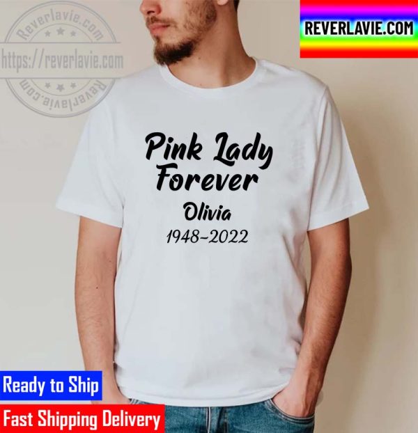 Olivia Newton John RIP Olivia Pink Ladies Classic T-Shirt