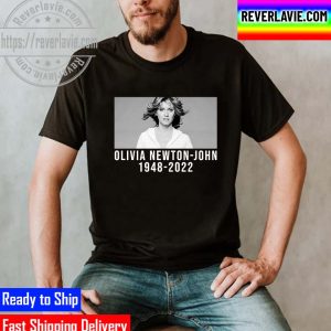 RIP Olivia Newton John Gift For Fan Unisex T-Shirt