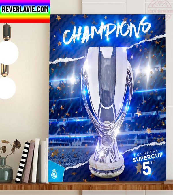 Real Madrid Champions 5th UEFA Super Cup Home Decor Poster Canvas