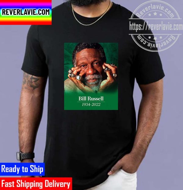 Rest In Peace NBA Legend Bill Russell 1934 – 2022 Thank You For The Memories Unisex T-Shirt