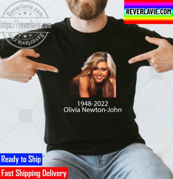 Rest In Peace Olivia Newton John Unisex T-Shirt