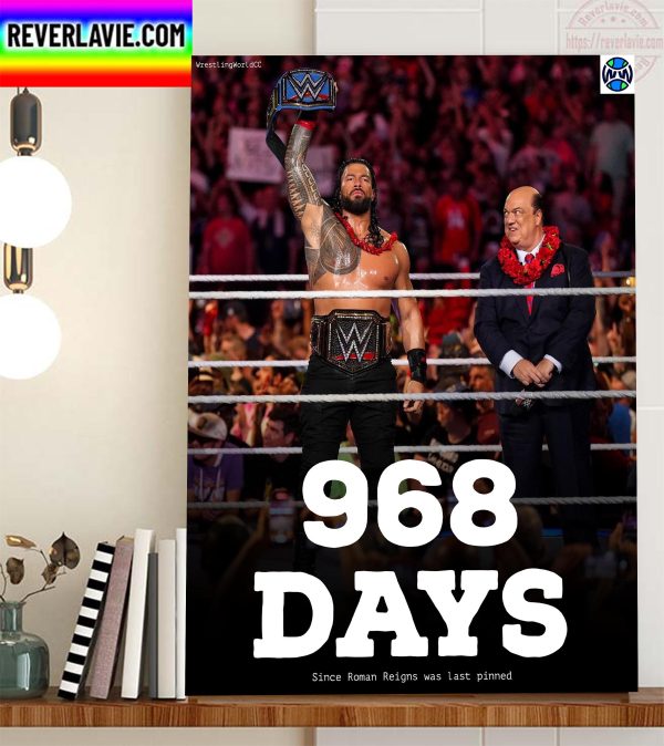 Roman Reigns 968 Days Was Last Pinned by Baron Corbin Home Decor Poster Canvas