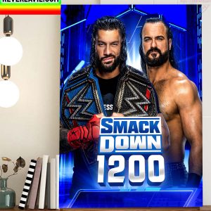 Roman Reigns Vs Drew McIntyre At WWE Smack Down 1200 Home Decor Poster Canvas