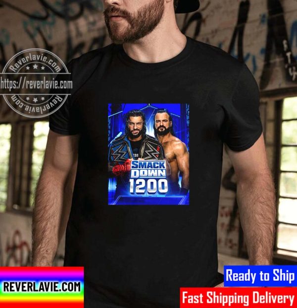 Roman Reigns Vs Drew McIntyre At WWE Smack Down 1200 Unisex T-Shirt