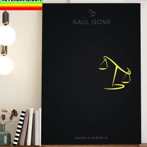 Saul Gone Better Call Saul Season 6 Episode 13 Home Decor Poster Canvas