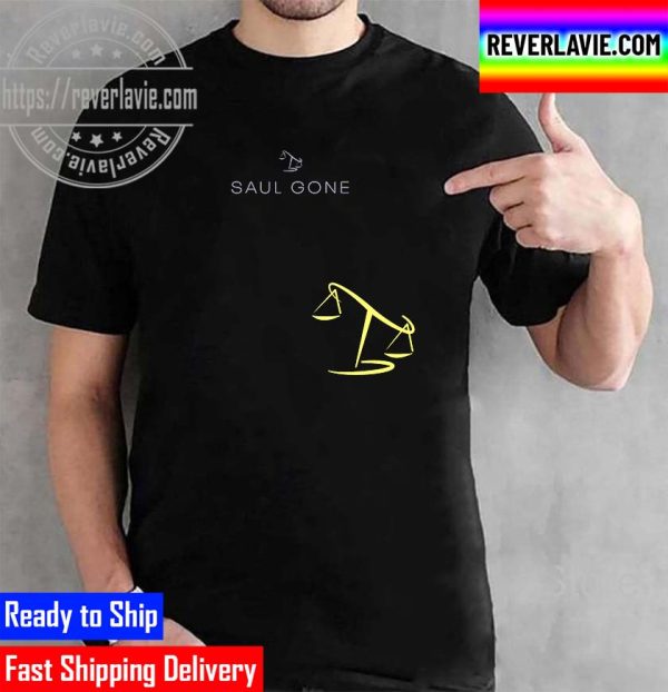 Saul Gone Better Call Saul Season 6 Episode 13 Unisex T-Shirt