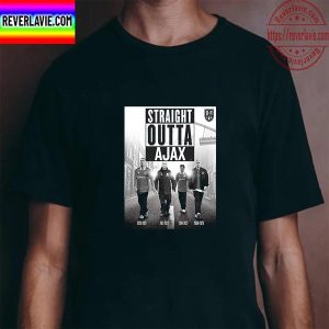 Straight Outta Ajax To Manchester United Unisex T-Shirt