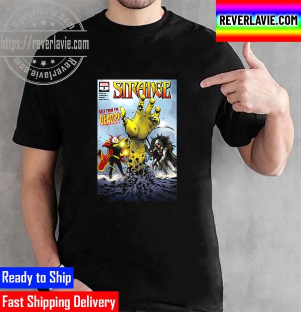 Strange In Marvel 5 Back From The Dead Unisex T-Shirt