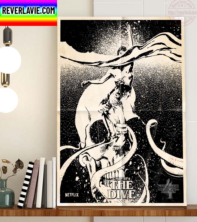 Stranger Things 4 Chapter 6 The Dive Home Decor Poster Canvas Stranger Things 4 Chapter 6 The Dive Home Decor Poster Canvas